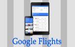 سرویس Google Flights در مالزی آغاز به کار کرد